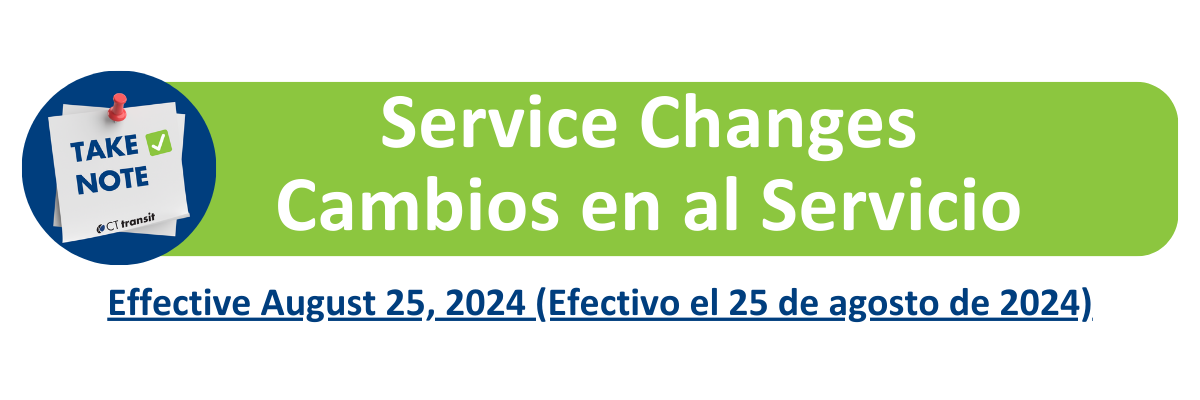 Service Changes Effective August 25, 2024