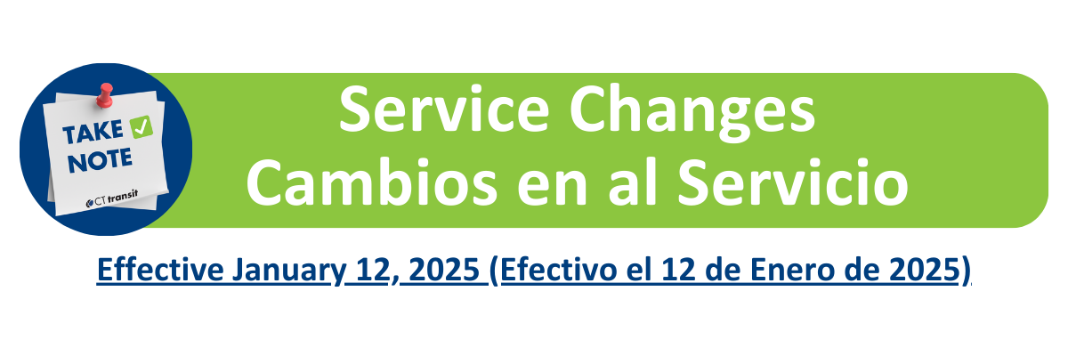 Service Changes Effective January 12, 2025